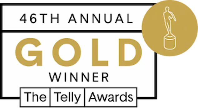46th Annual Gold Winner - The Telly Awards