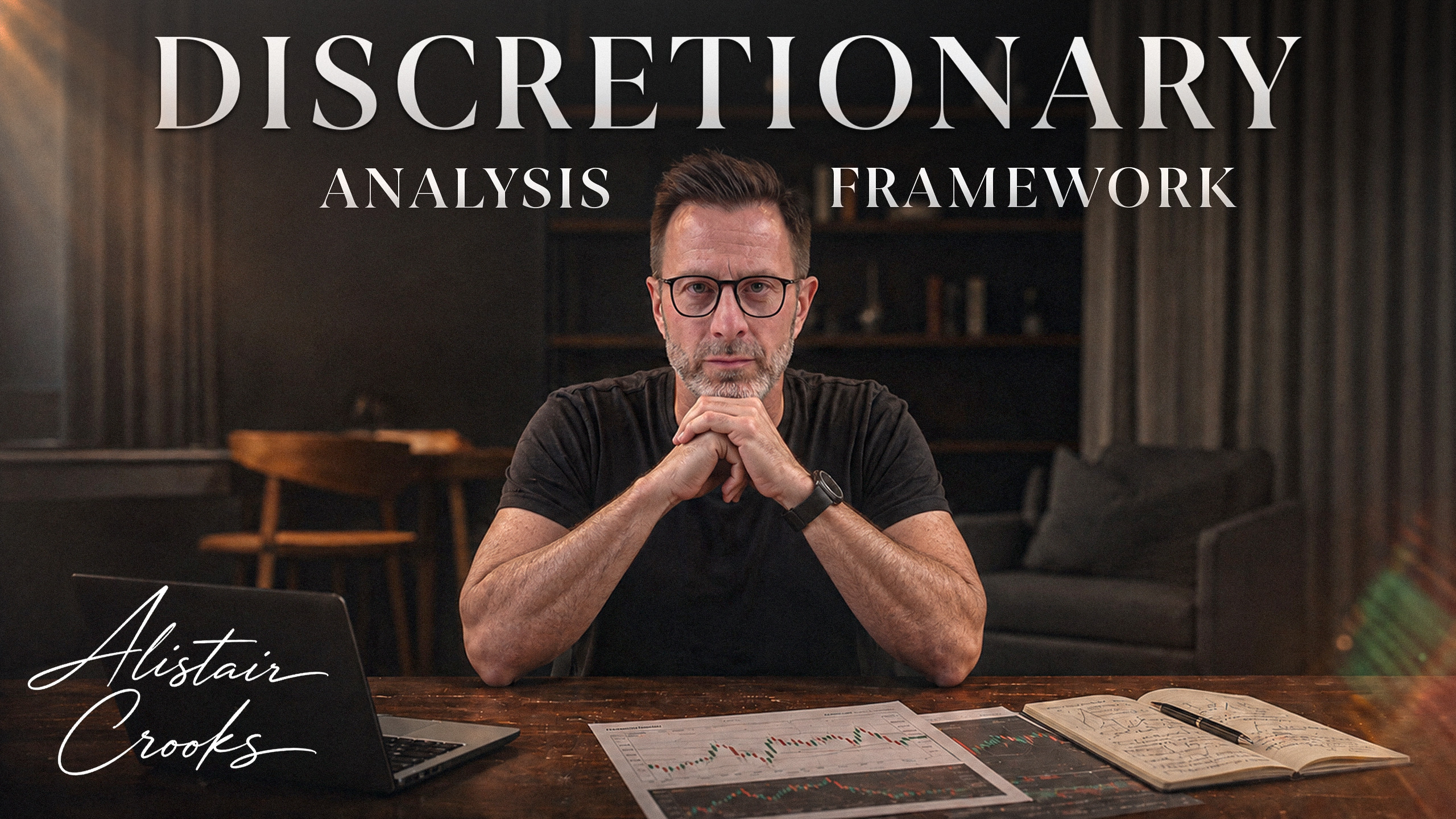 Alistair crooks free discretionary analysis masterclass on Chart Academy