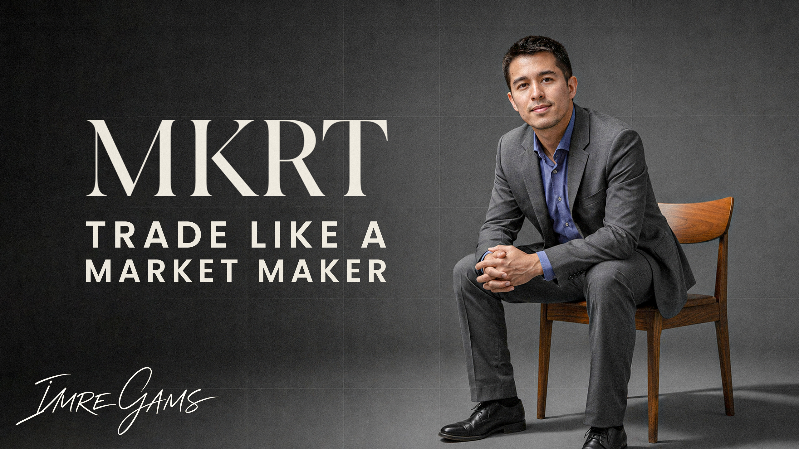 Imre Gams free trade like a market maker masterclass on Chart Academy
