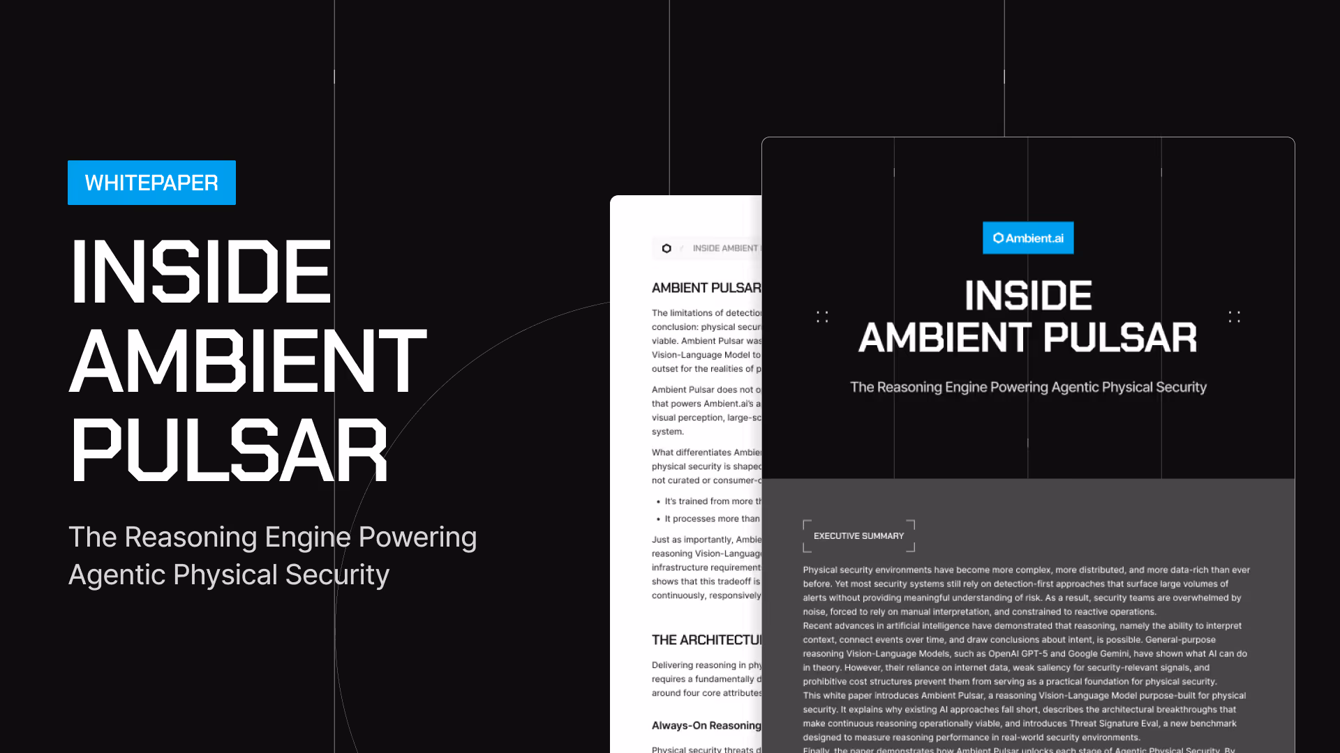 Inside Ambient Pulsar - The Reasoning Engine Powering Agentic Physical Security