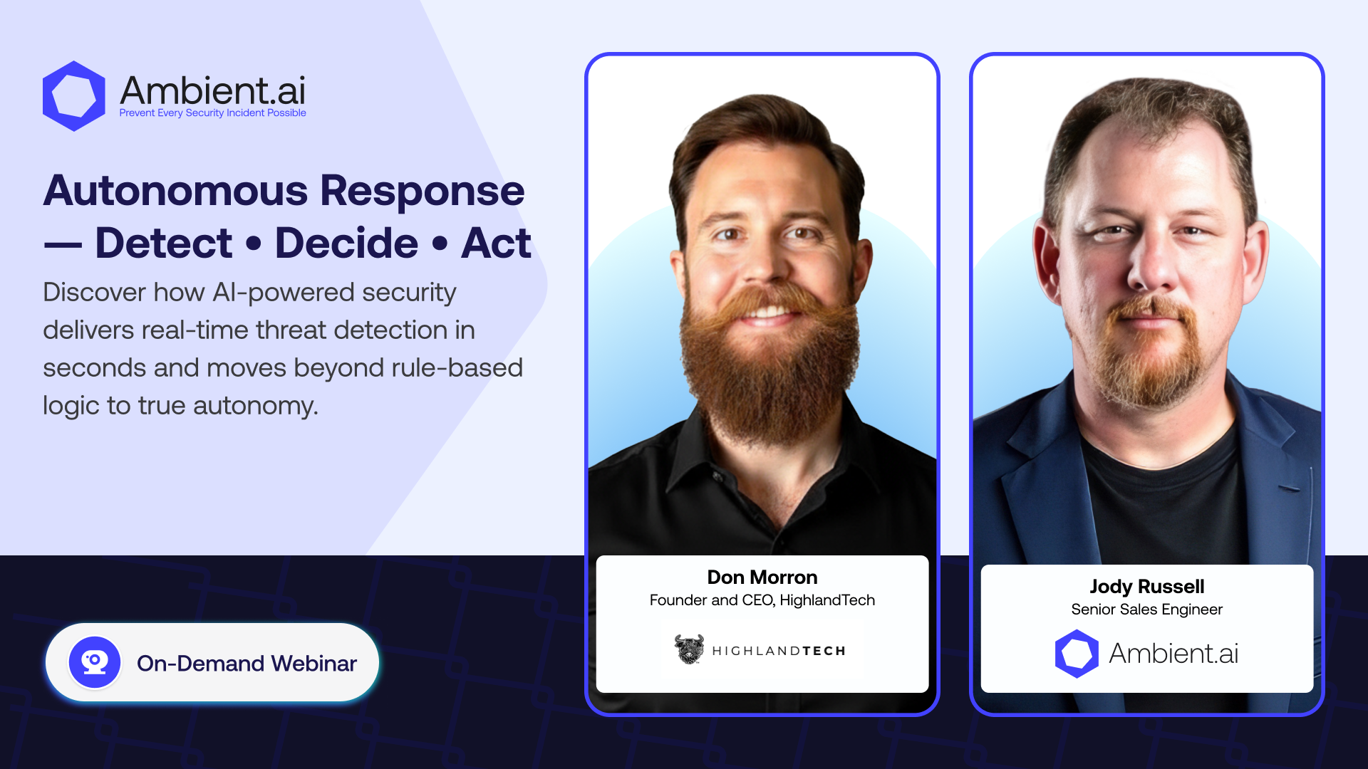 On Demand Webinar - Autonomous Response: Detect. Decide. Act.