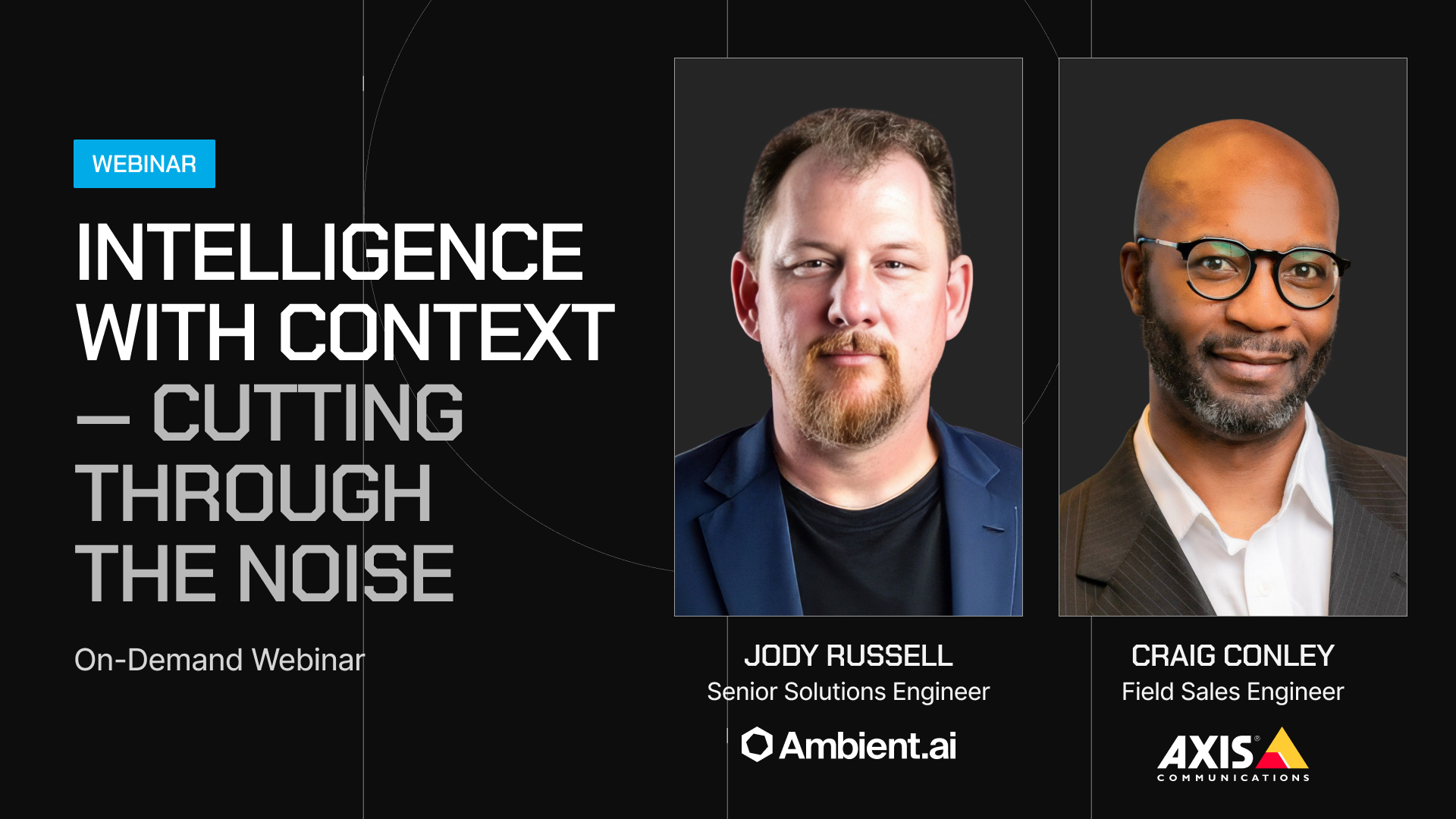 Jody Russell and Craig Conley Webinar on Intelligence with Context — Cutting Through the Noise
