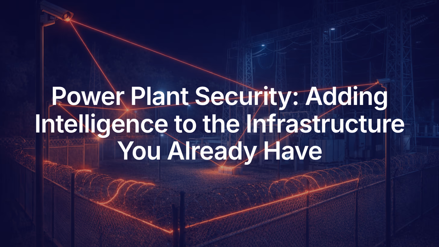 See how behavioral AI turns existing power plant security infrastructure into a proactive threat-detection system.