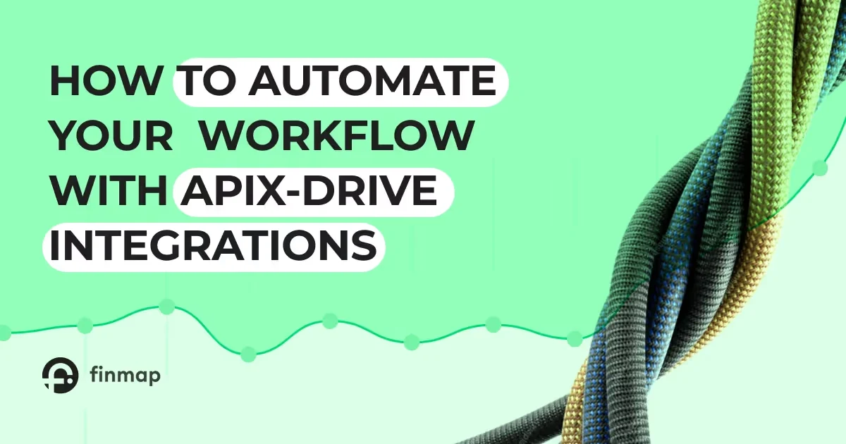 Workflow Automation: Popular Integrations for Finmap