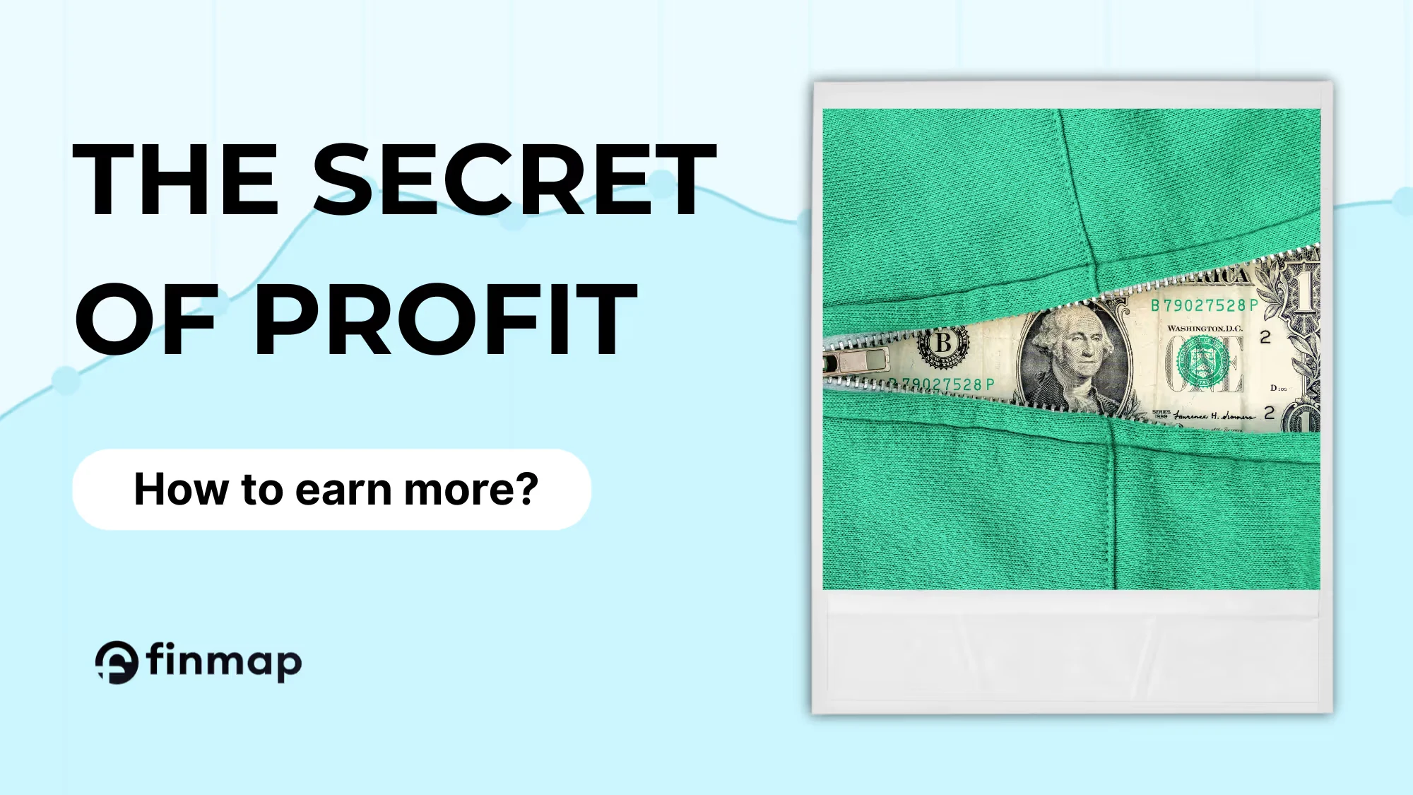 The Secret to Profit