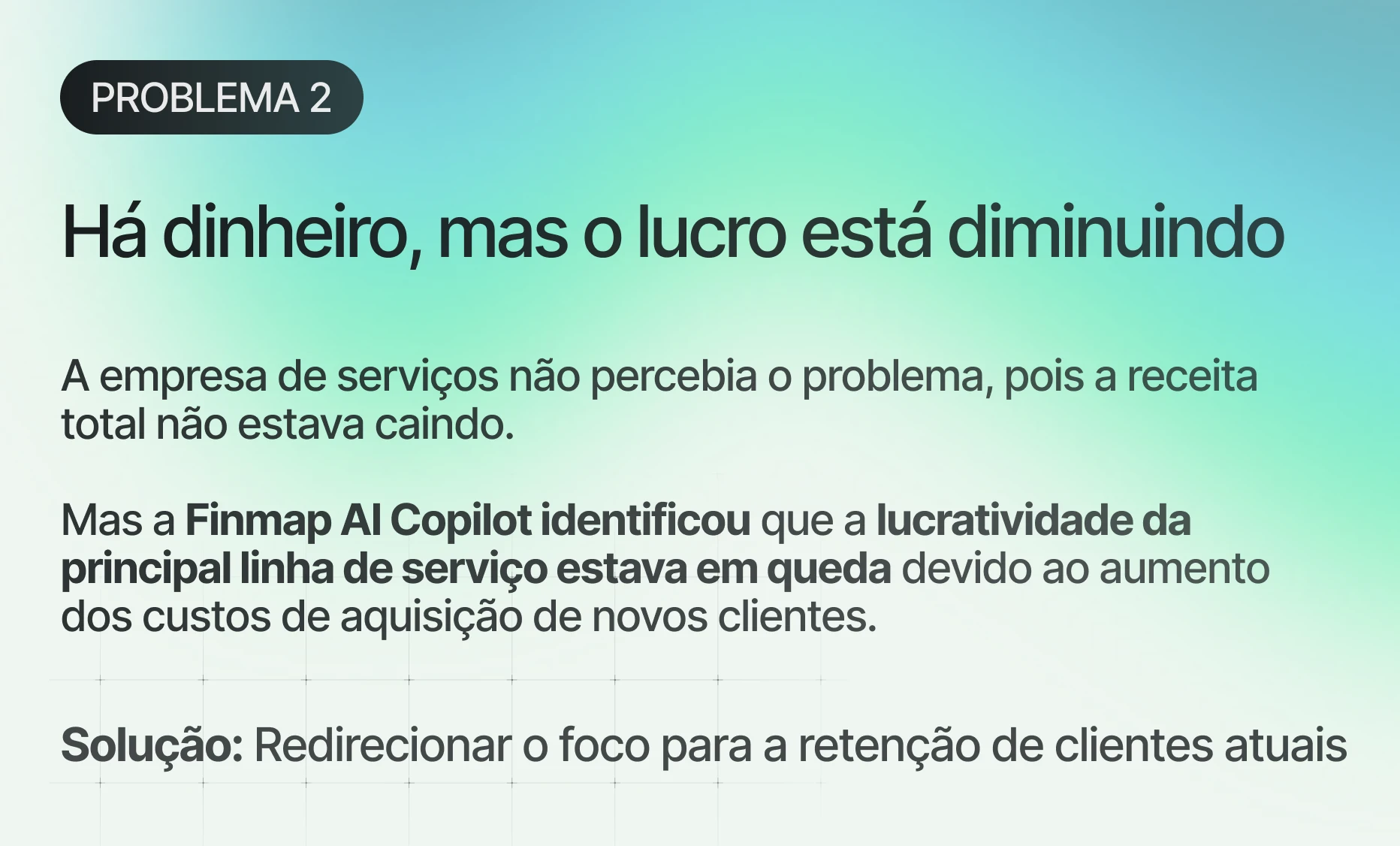 Casos financeiros resolvidos pelo Finmap AI Copilot