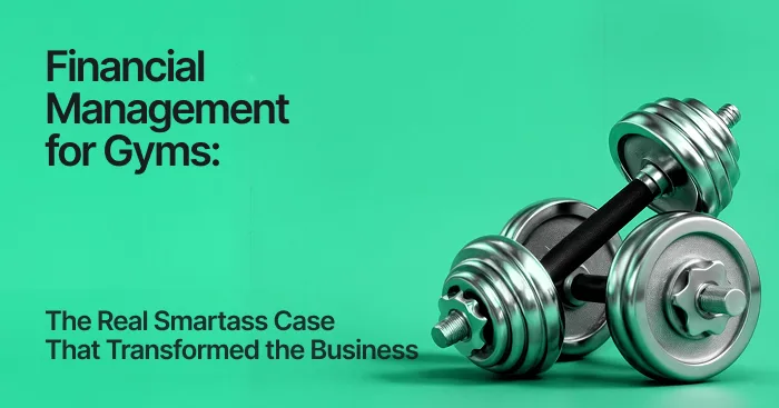 Financial Management for Gyms