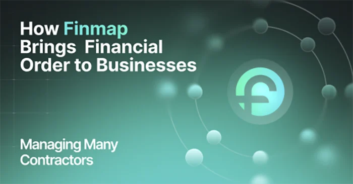 How Finmap empowers businesses with multiple contractors