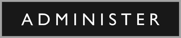 Mustalla pohjalla valkoisella tekstillä "ADMINISTER" harmaalla reunuksella.