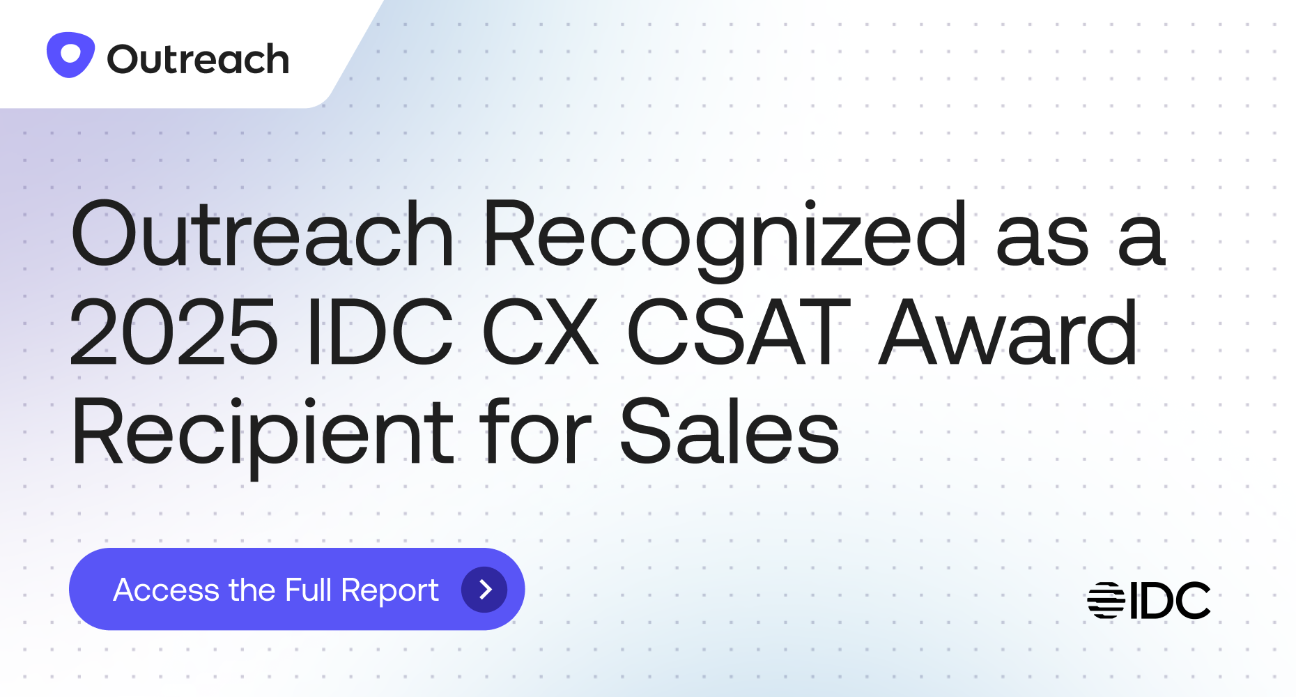 Outreach recognized with IDC 2025 CX CSAT Award for Sales