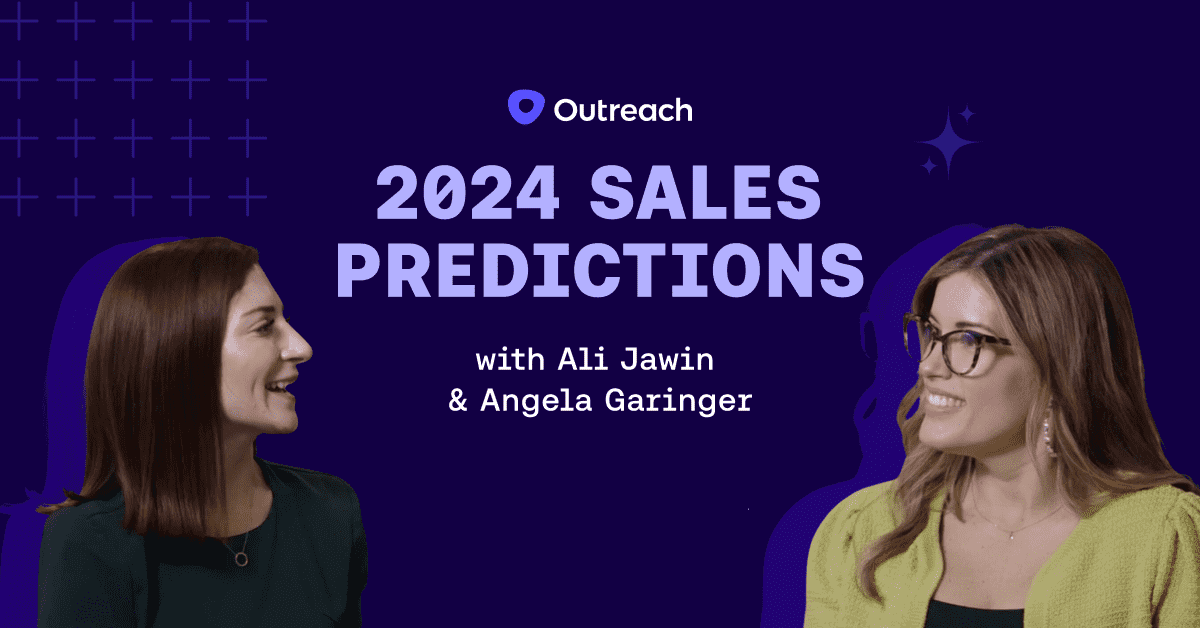 Outreach's 2024 sales predictions