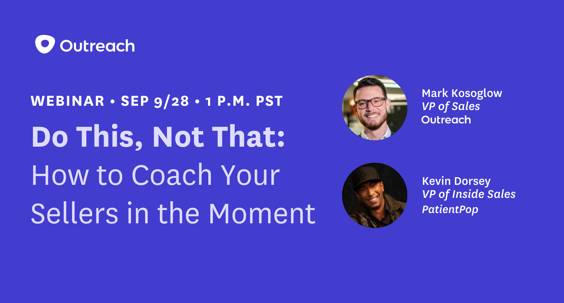 Do this, not that: How to coach your sellers in the moment