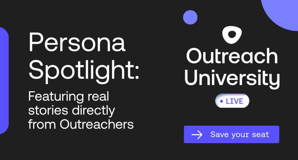 Outreach University Live: Persona Spotlight