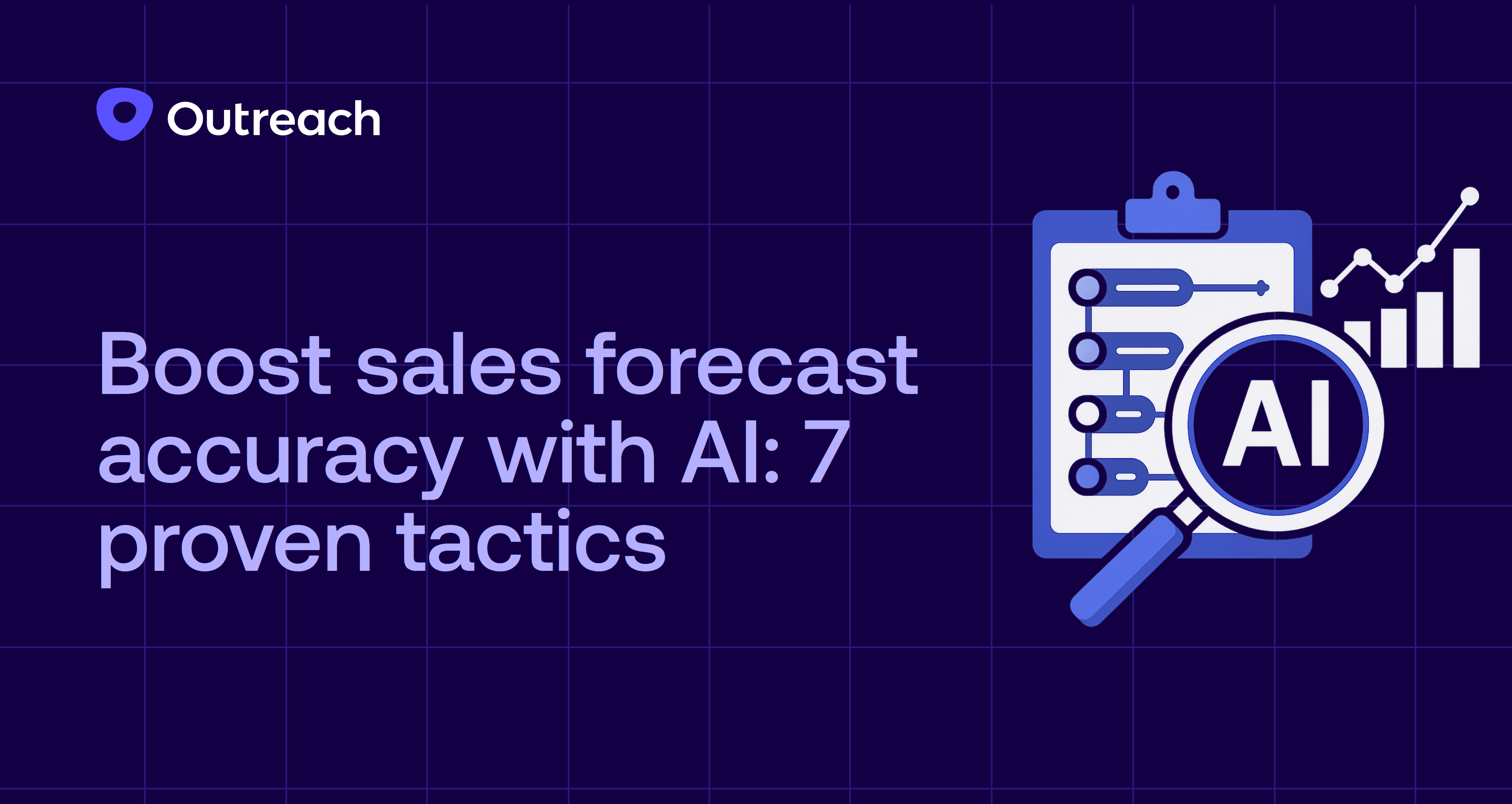 Boost sales forecast accuracy with AI: 7 proven tactics