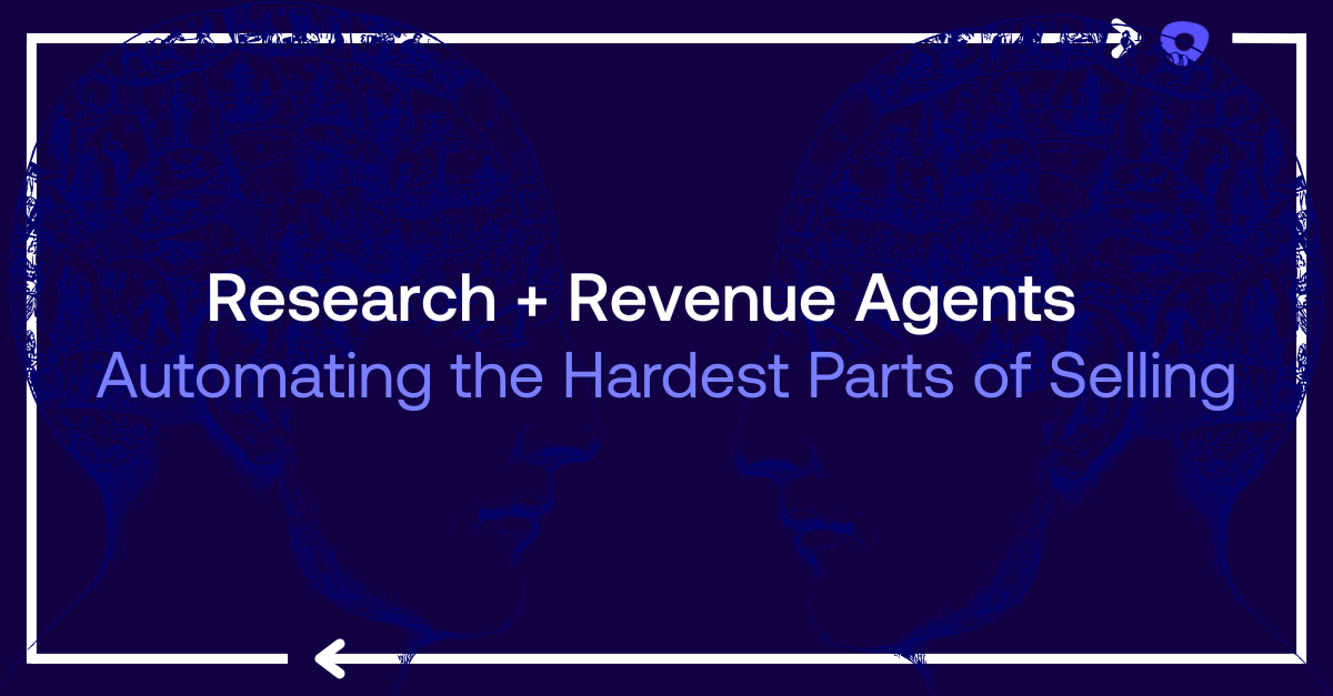 How Outreach Revenue & Research Agents Eliminate Busywork and Unlock More Pipeline