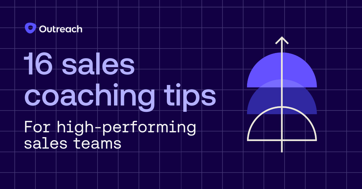16 sales coaching tips for high-performing teams