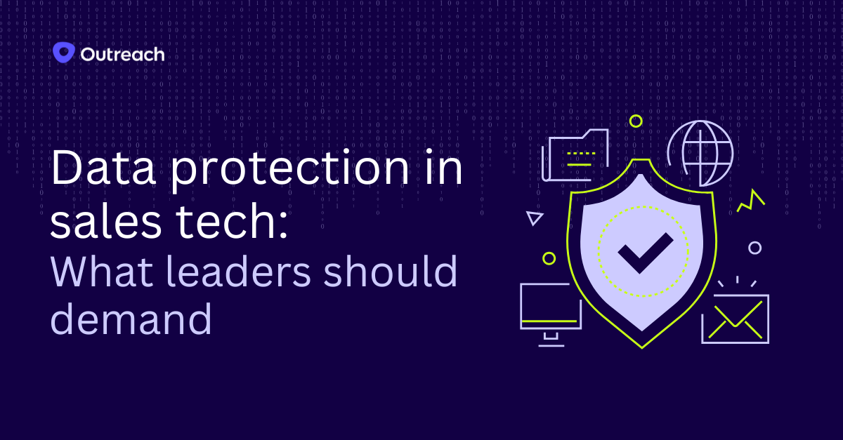 Data protection in sales tech: What leaders should demand