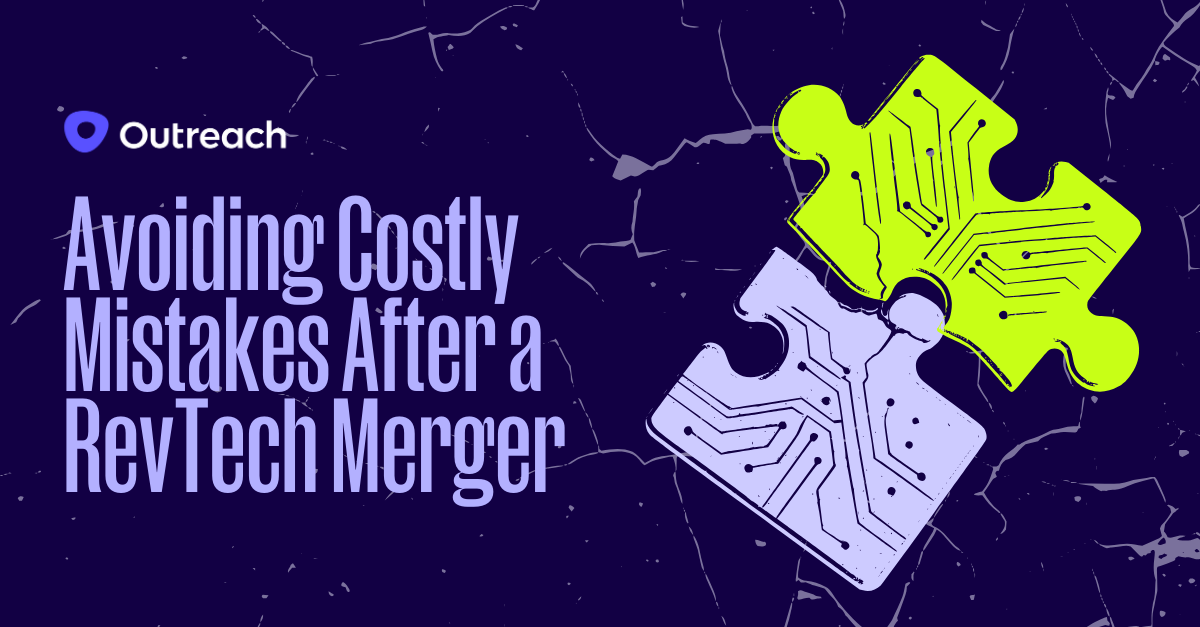 Avoiding Costly Mistakes After a RevTech Merger