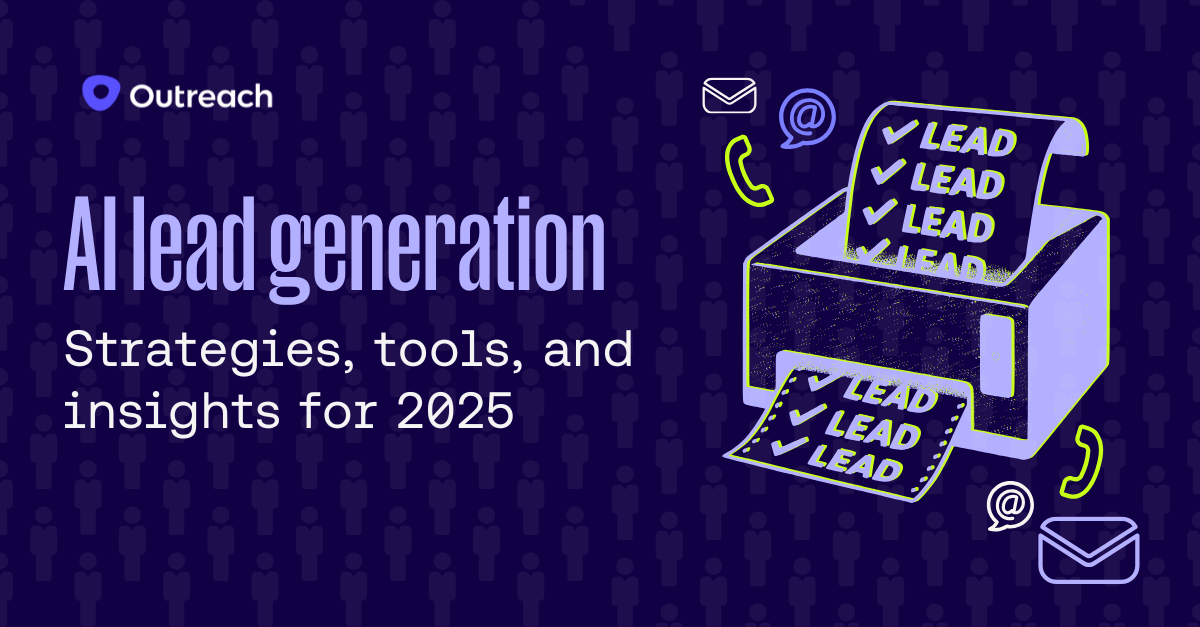 AI lead generation: Strategies, tools, & insights for 2025