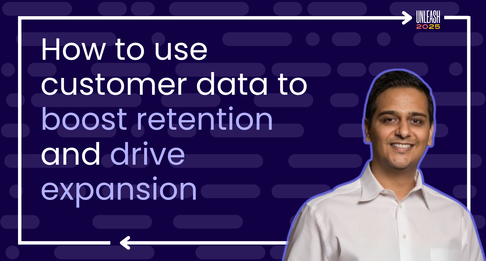 How to use customer data to boost retention and drive expansion