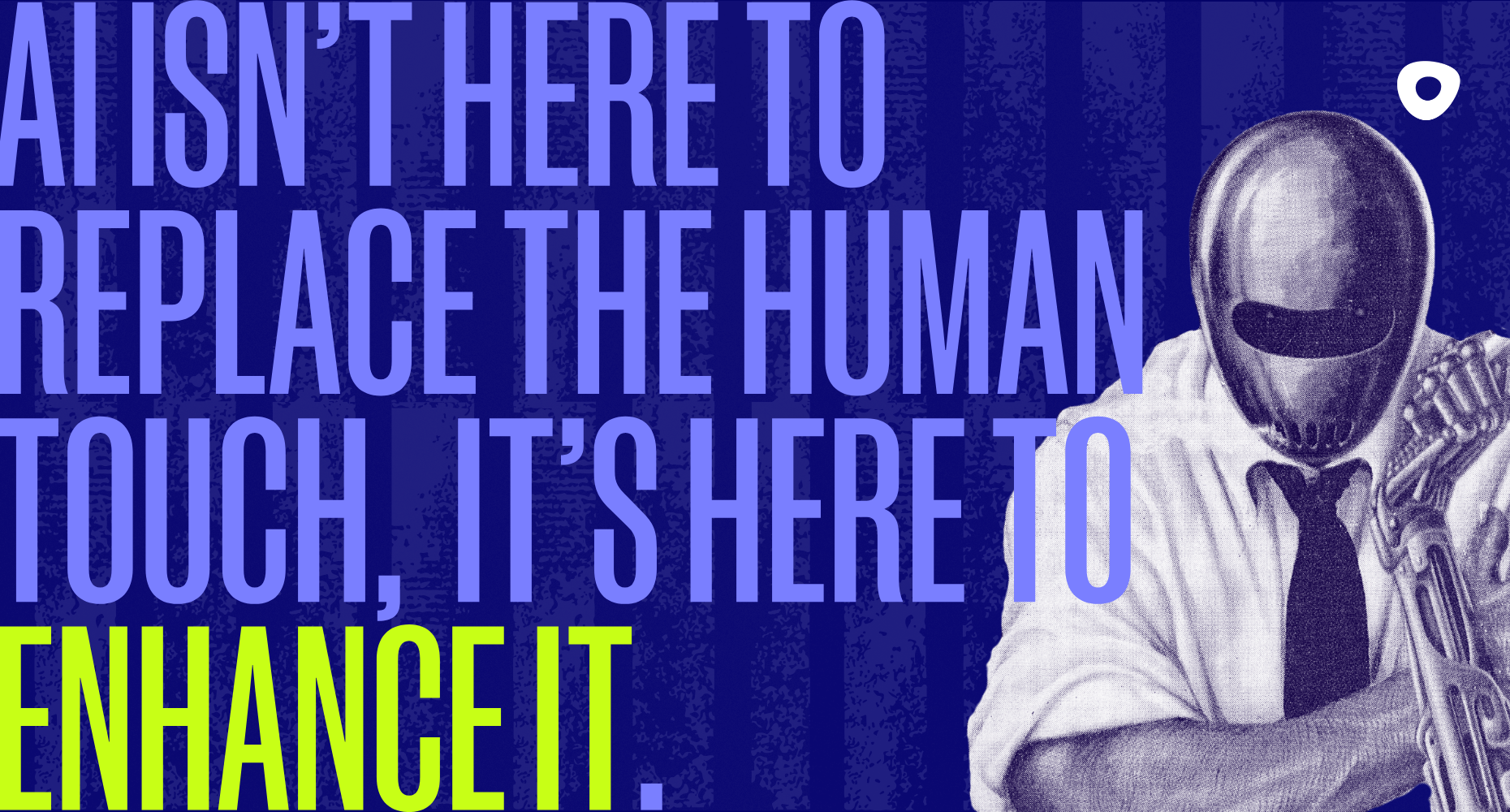 Ai not here to replace