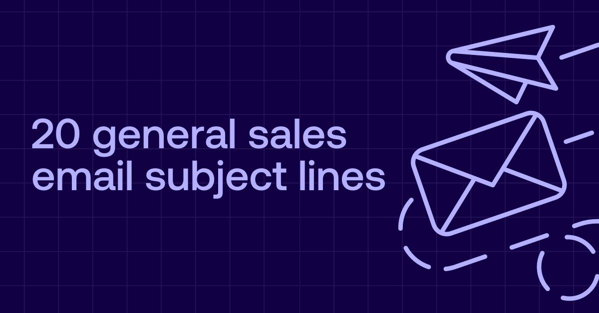 20 General sales email subject lines
