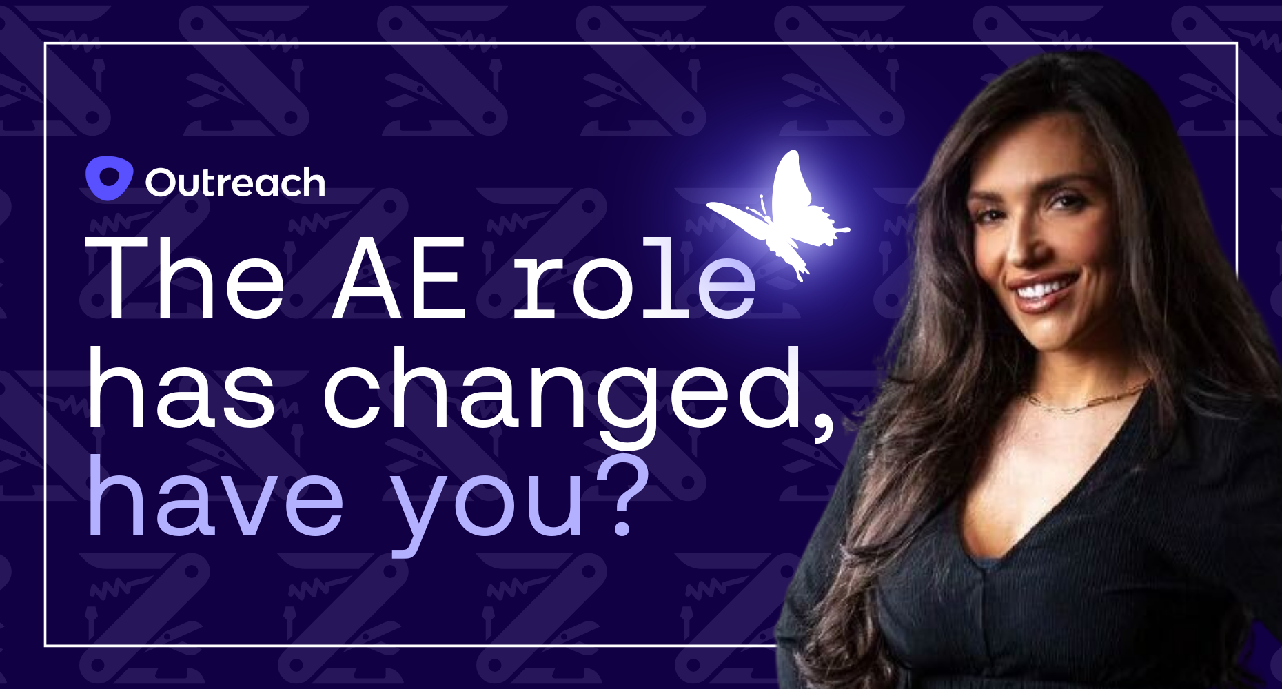 The AE role has changed, have you?