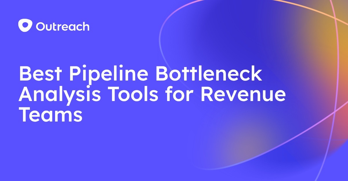 Best Pipeline Bottleneck Analysis Tools for Revenue Teams
