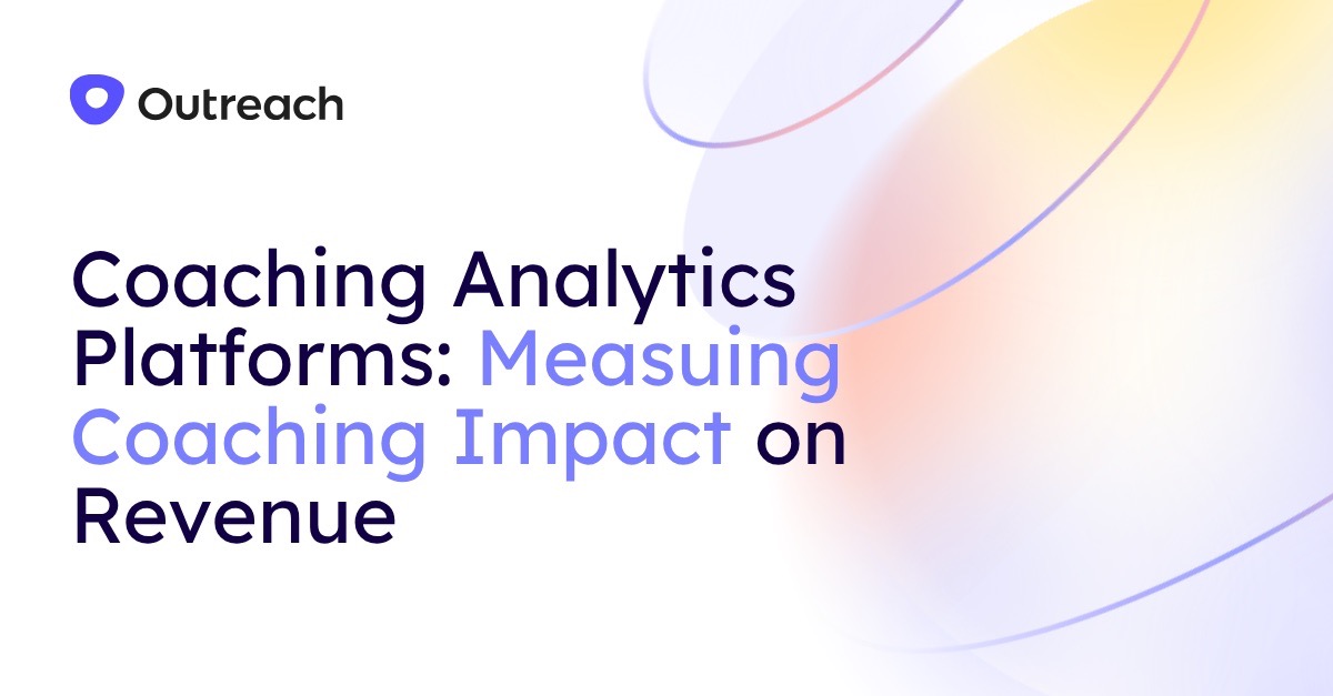 Coaching analytics platforms: How to measure impact of coaching on revenue