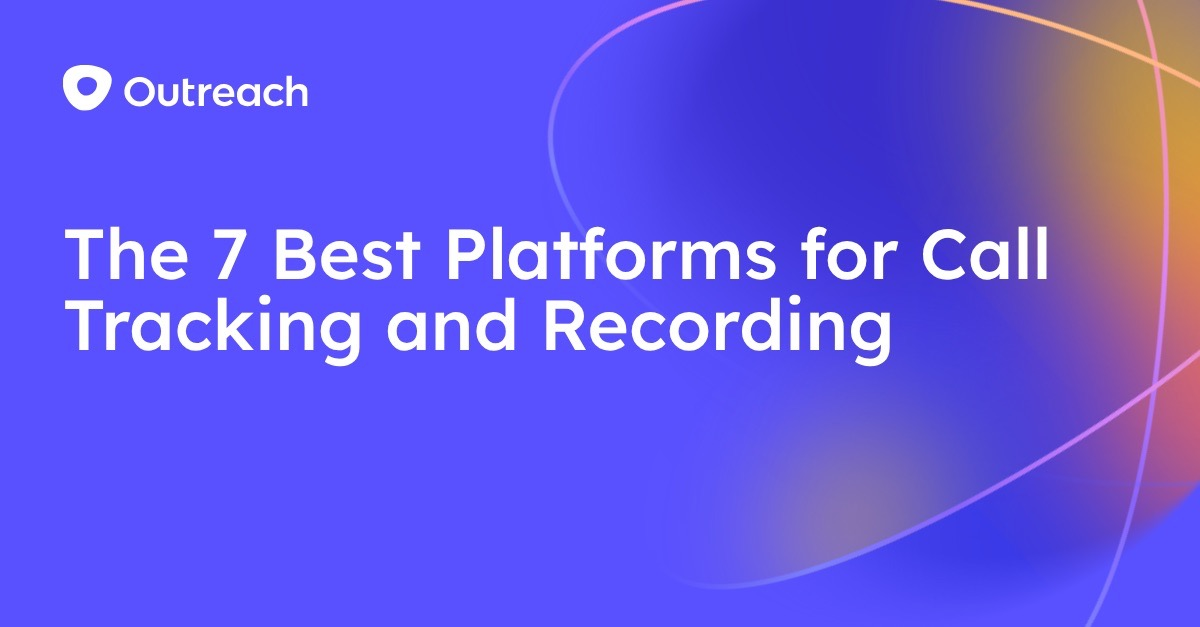 The 7 best platforms for call tracking and recording