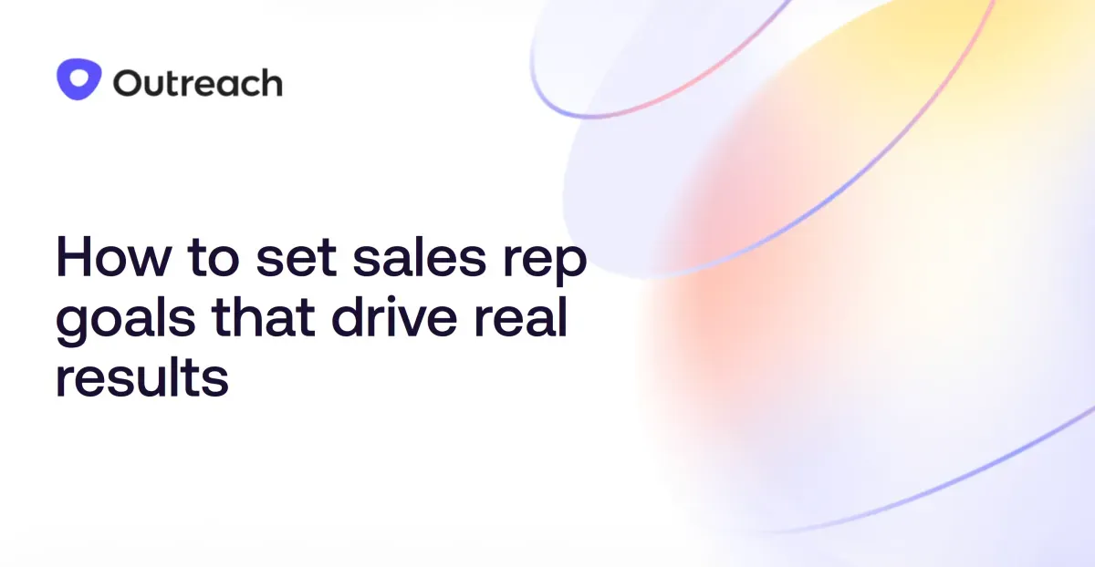 How to set sales rep goals that drive real results