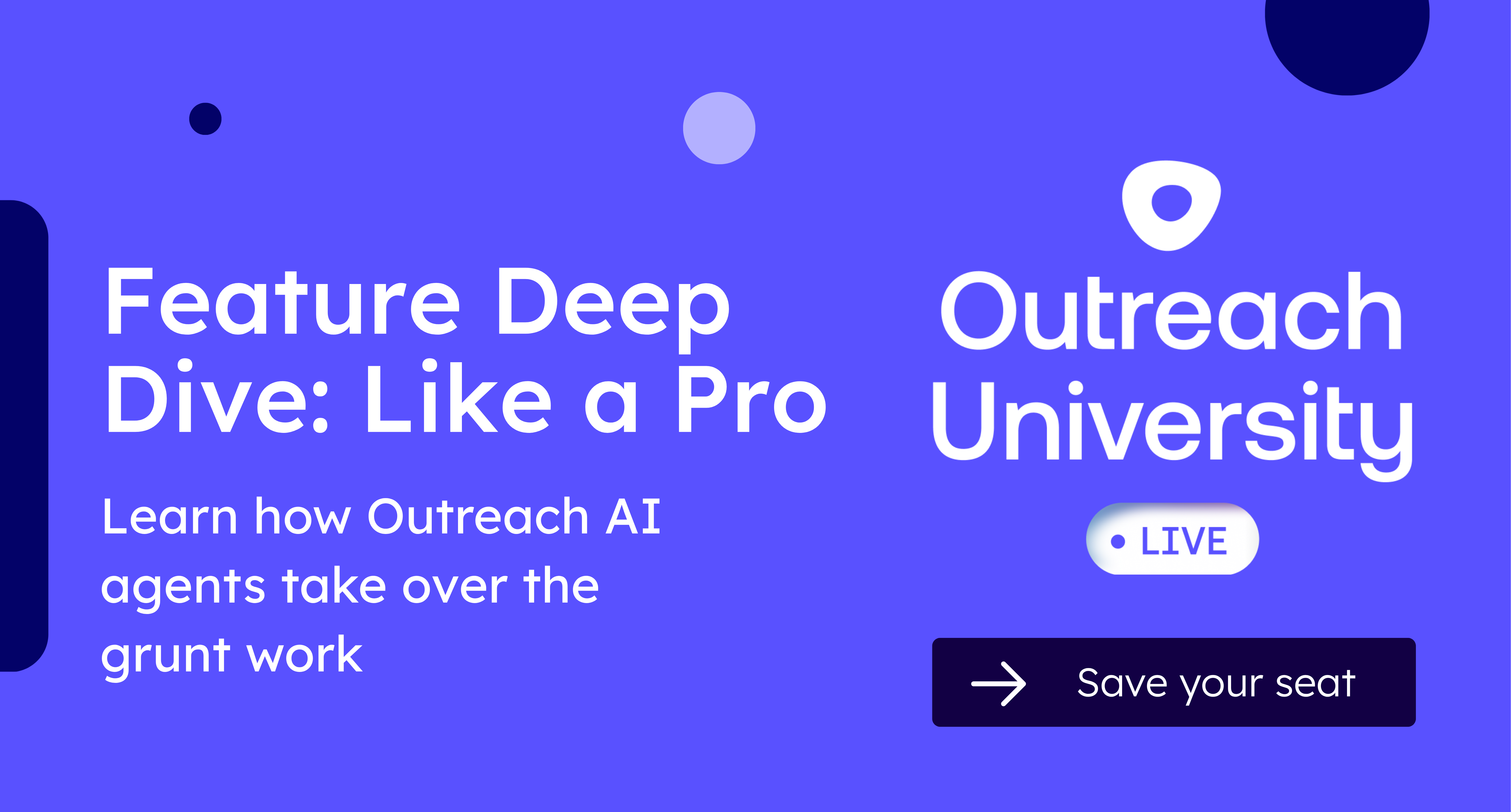 Outreach University Live: Feature Deep Dive - Pitch like a Pro