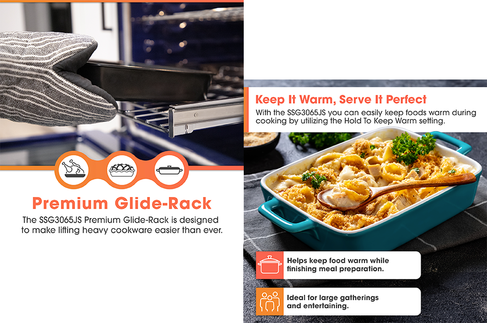 Left: Person using an oven mitt to slide a heavy pan on a premium glide-rack in an oven. Right: Baked macaroni and cheese in a blue casserole dish with a wooden spoon and parsley garnish, highlighting the oven's keep warm feature.
