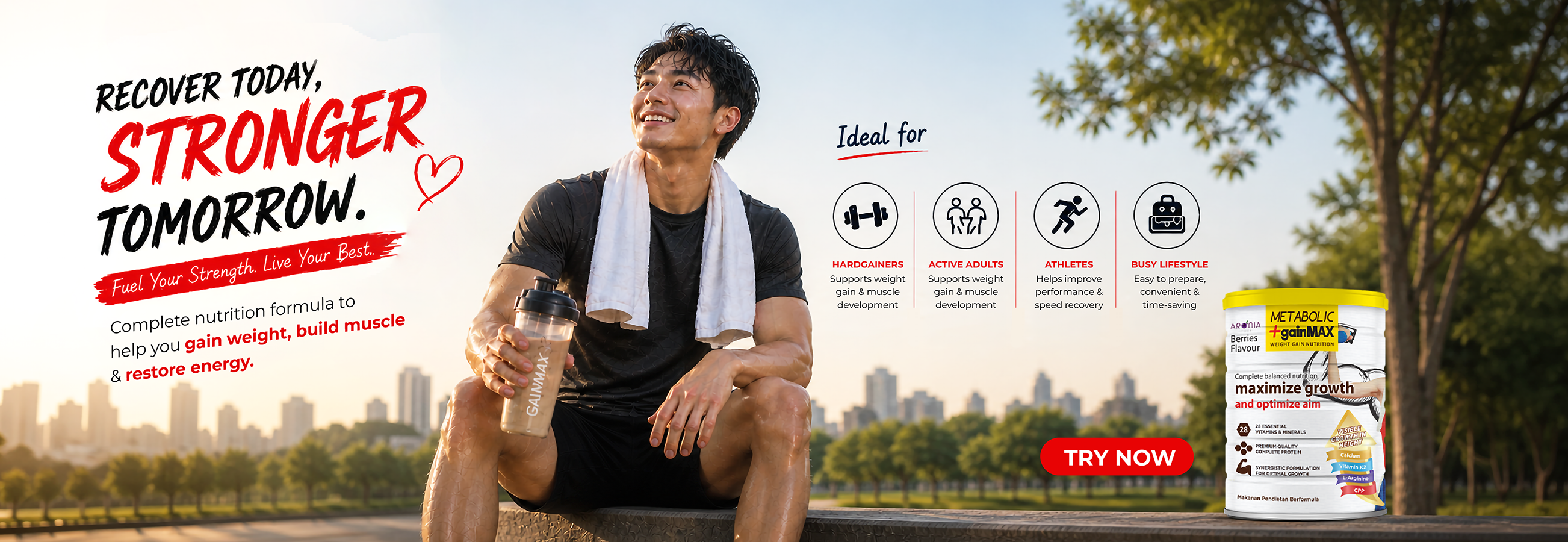 A lifestyle promotional poster for Metabolic+ GainMax weight gain nutrition featuring a fit young man resting outdoors after exercise, holding a shaker bottle and smiling confidently. The message highlights recovery and strength with the headline “Recover today, stronger tomorrow.” The product is positioned as a complete nutrition formula to help gain weight, build muscle, and restore energy. It emphasizes suitability for hardgainers, active adults, athletes, and busy lifestyles, supporting muscle development, daily energy, performance recovery, and convenient nutrition.