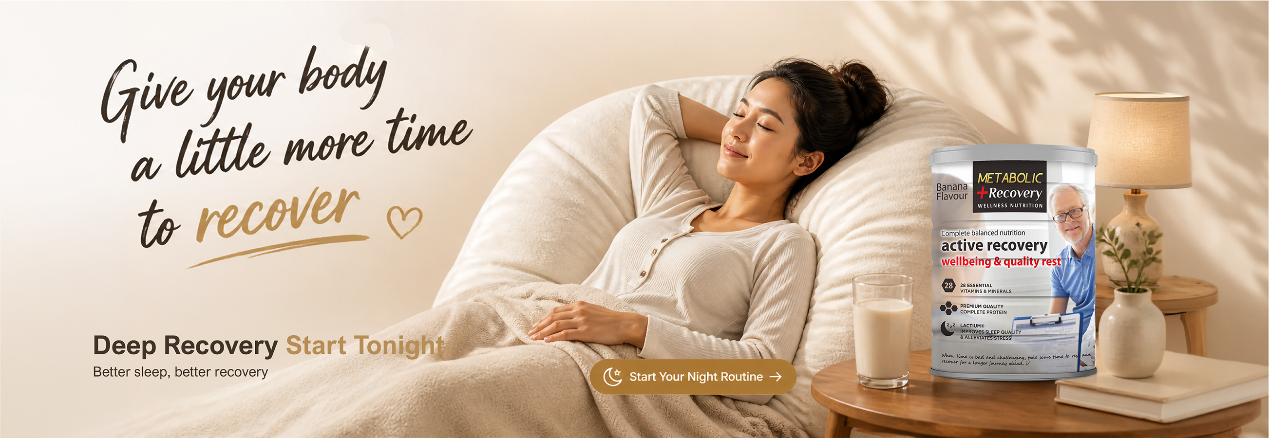 A calming wellness promotional poster for Metabolic+ Recovery nutrition featuring a relaxed woman lying comfortably on a bed in a warm, softly lit bedroom setting. The visual emphasizes rest and nighttime recovery with the message “Give your body a little more time to recover” and “Deep Recovery Starts Tonight.” The product is presented alongside a glass of milk, highlighting its role as a complete balanced nutrition formula that supports better sleep quality, relaxation, and full-body recovery, helping users restore energy and wake up refreshed.