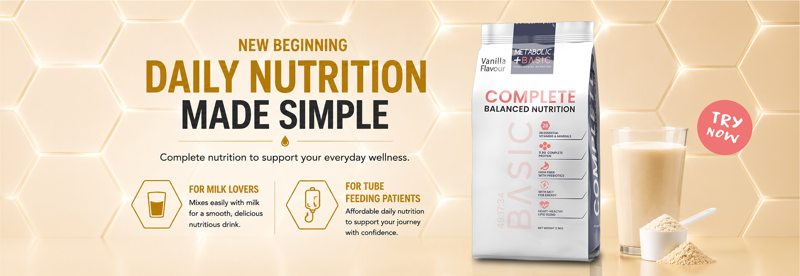 A clean and modern promotional banner for Metabolic+ Basic complete nutrition formula featuring a large product pack beside a glass of nutritional milk drink and powder scoop. The visual highlights simple everyday nutrition with the message “Daily Nutrition Made Simple.” The product is presented as a complete balanced nutrition formula designed to support daily wellness, suitable for milk lovers seeking a smooth and nutritious drink, as well as tube feeding patients requiring affordable daily nutritional support and balanced nourishment.