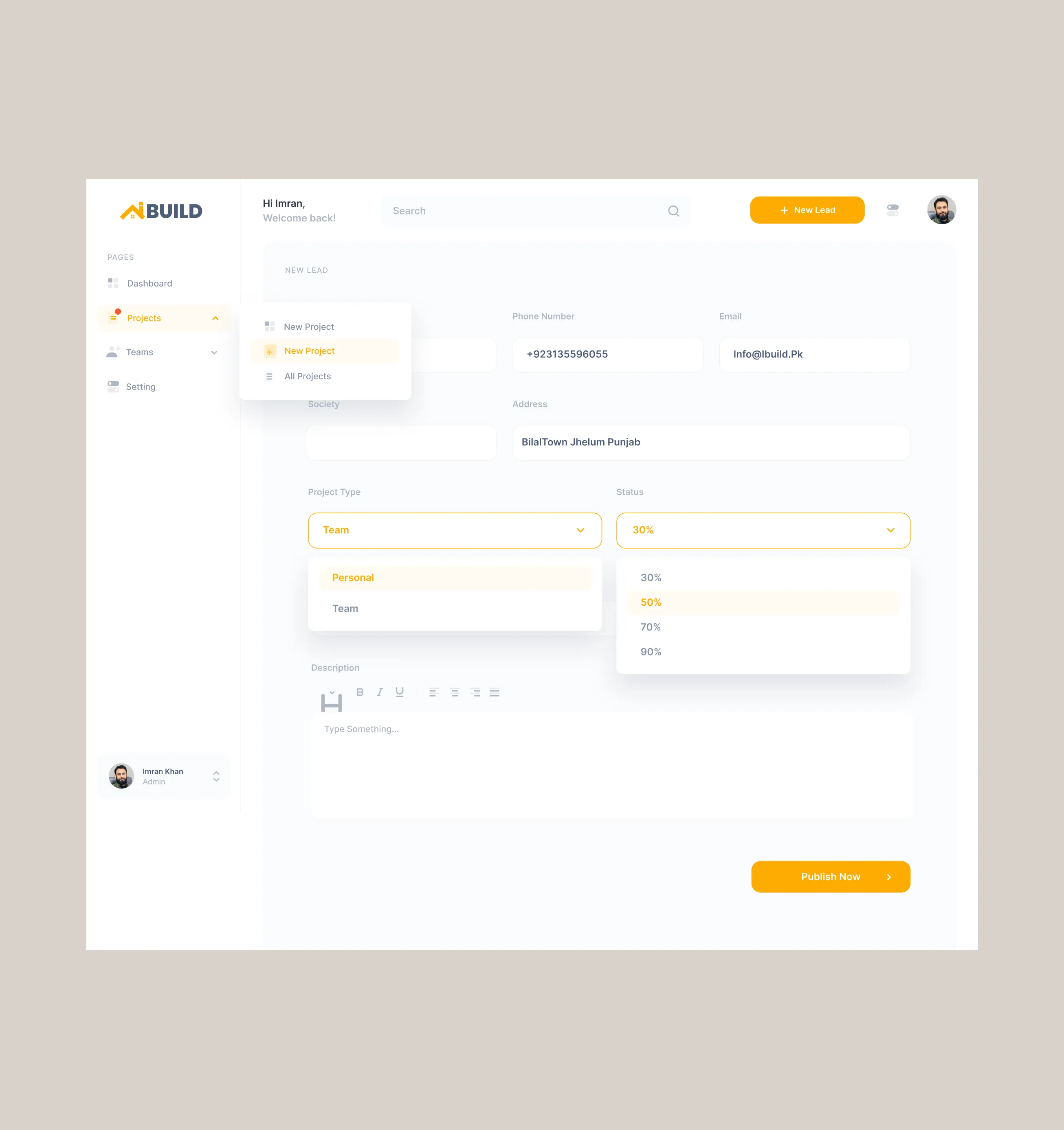 Dashboard interface for a project management app showing new lead form with project type and status dropdowns.