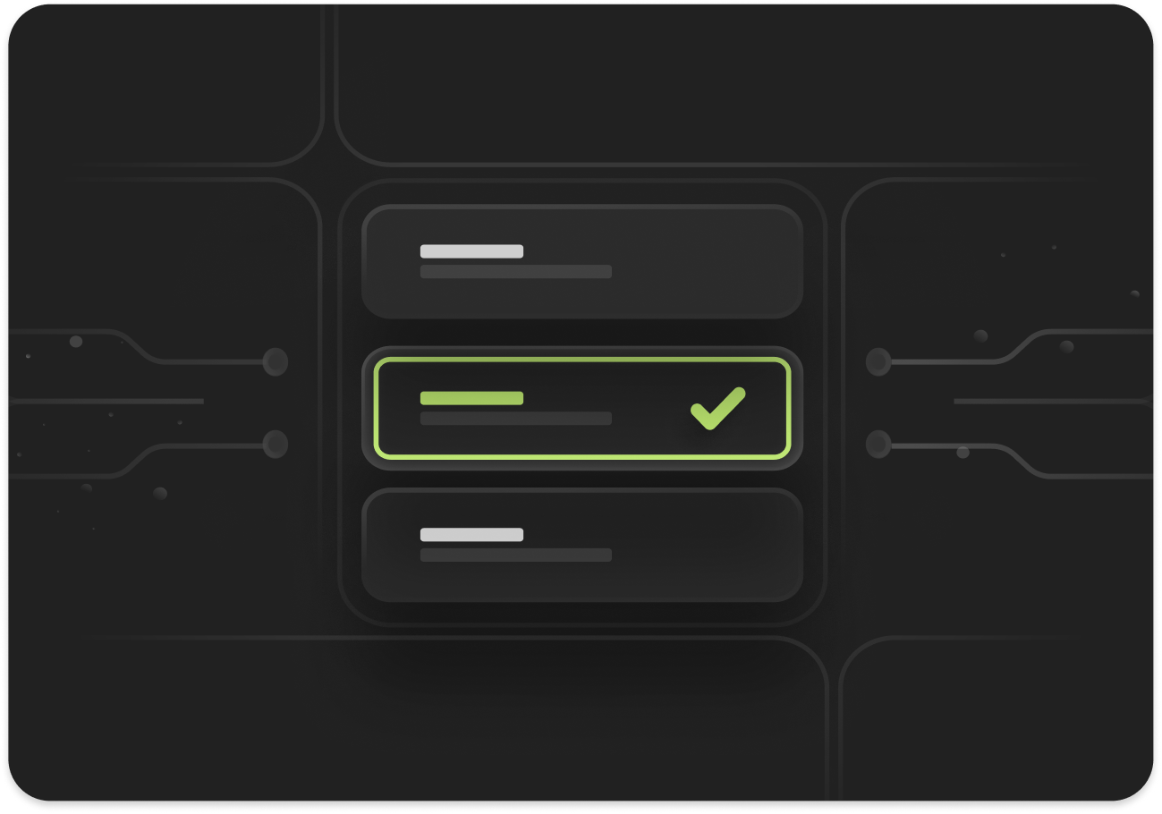 Dark interface with three horizontal option bars, the middle one highlighted with a green checkmark.