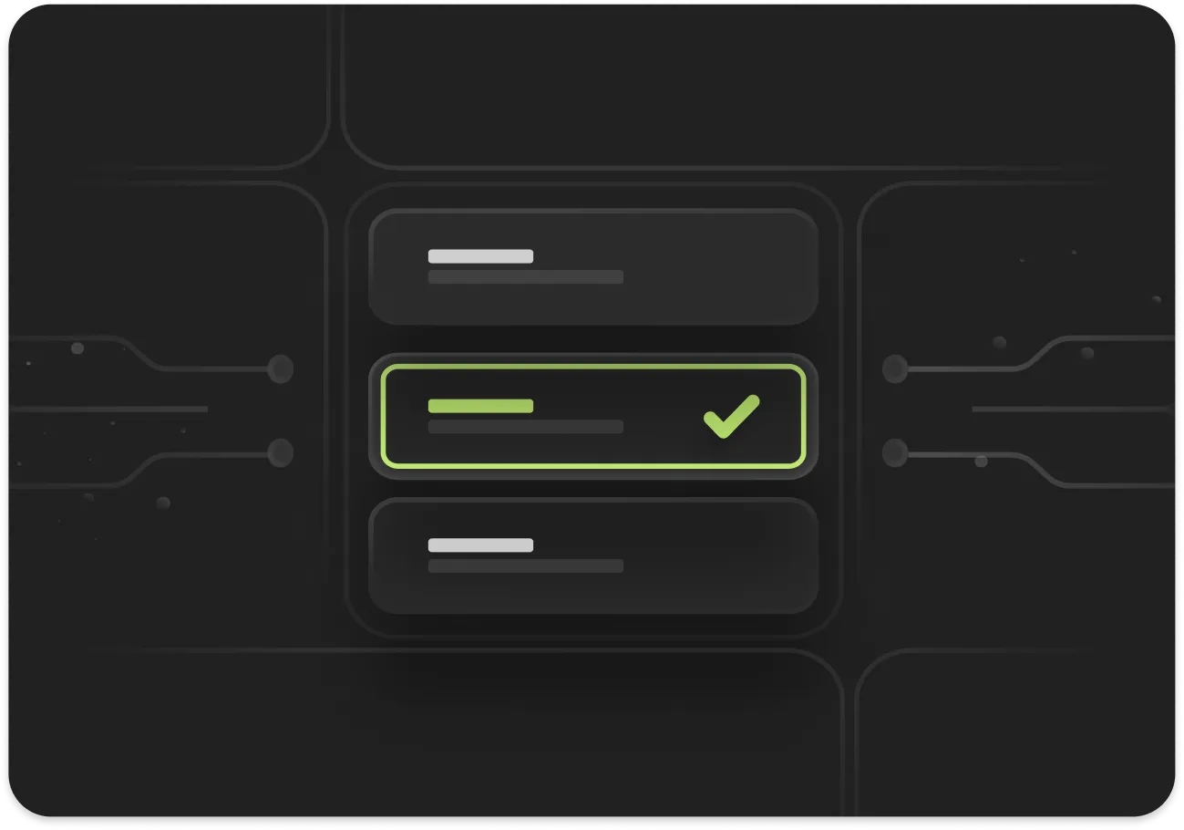 Dark interface with three horizontal option bars, the middle one highlighted with a green checkmark.