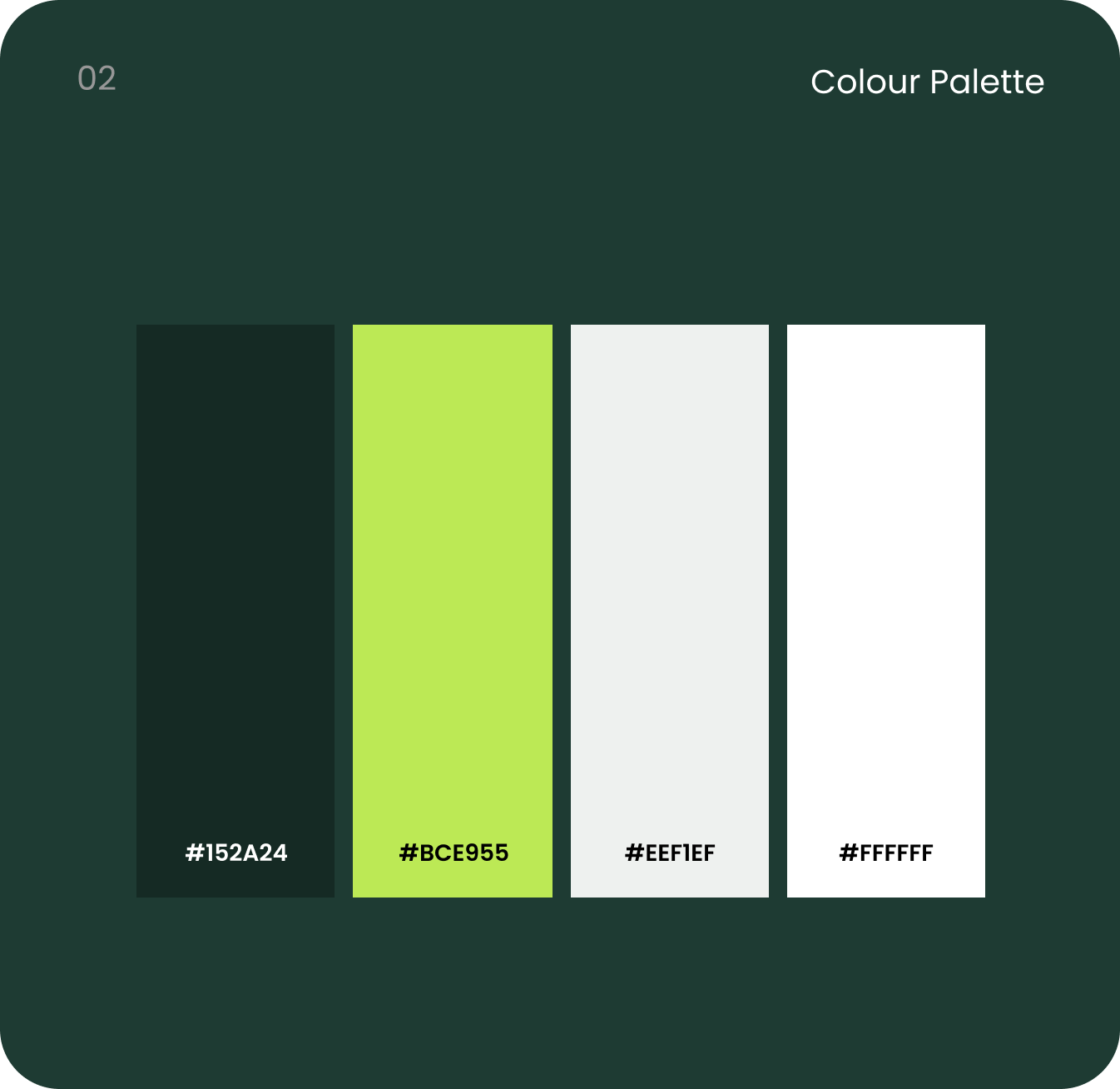 Colour palette showing four vertical color bars with hex codes 152A24, BCE955, EEF1EF, and FFFFFF on dark background.