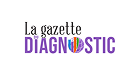 La gazette diagnostic