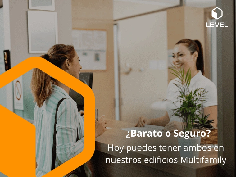 ¿Barato o seguro? Hoy puedes tener ambos en nuestros edificios multifamily