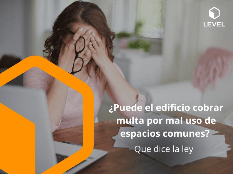 ¿Puede el edificio cobrar multa por mal uso de espacios comunes? Qué dice la ley