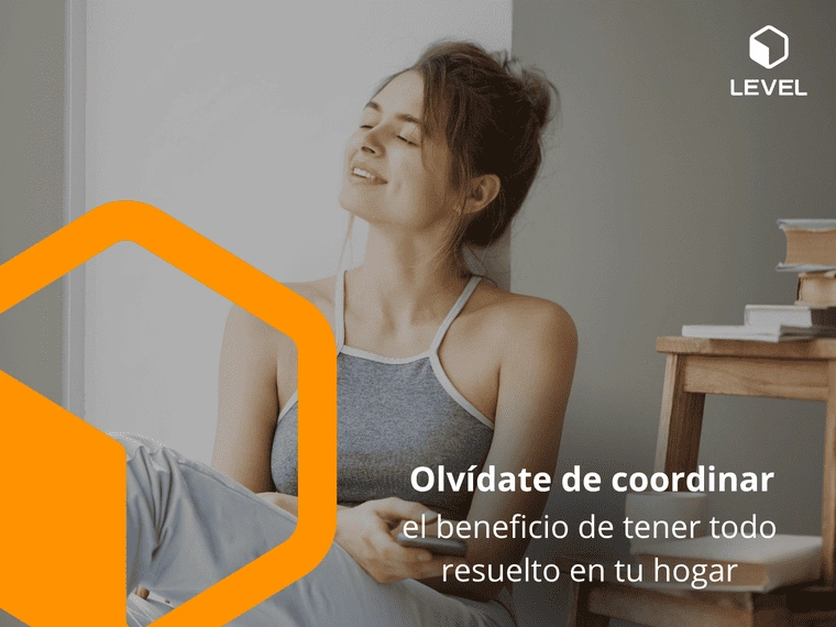 Olvídate de coordinar: el beneficio de tener todo resuelto en tu hogar