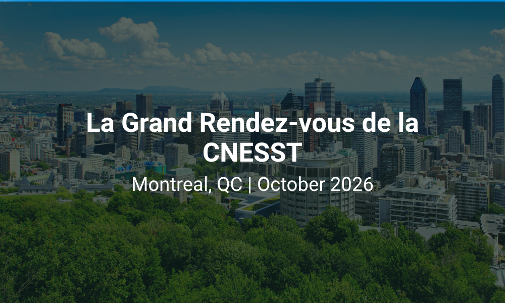 Le Grand Rendez - vous de la CNESST - Montreal