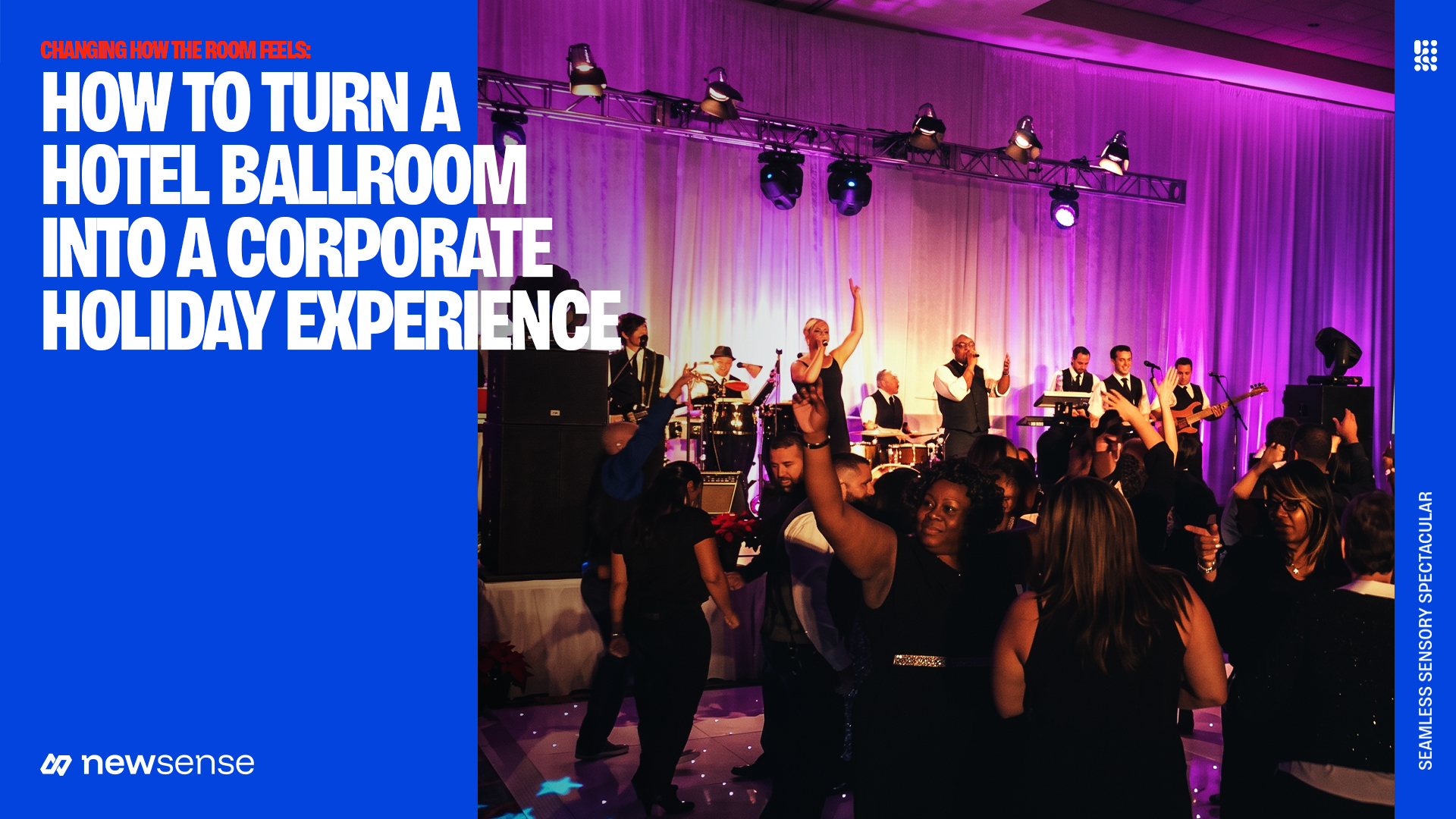How to Turn a Hotel Ballroom Into a Corporate Holiday Experience