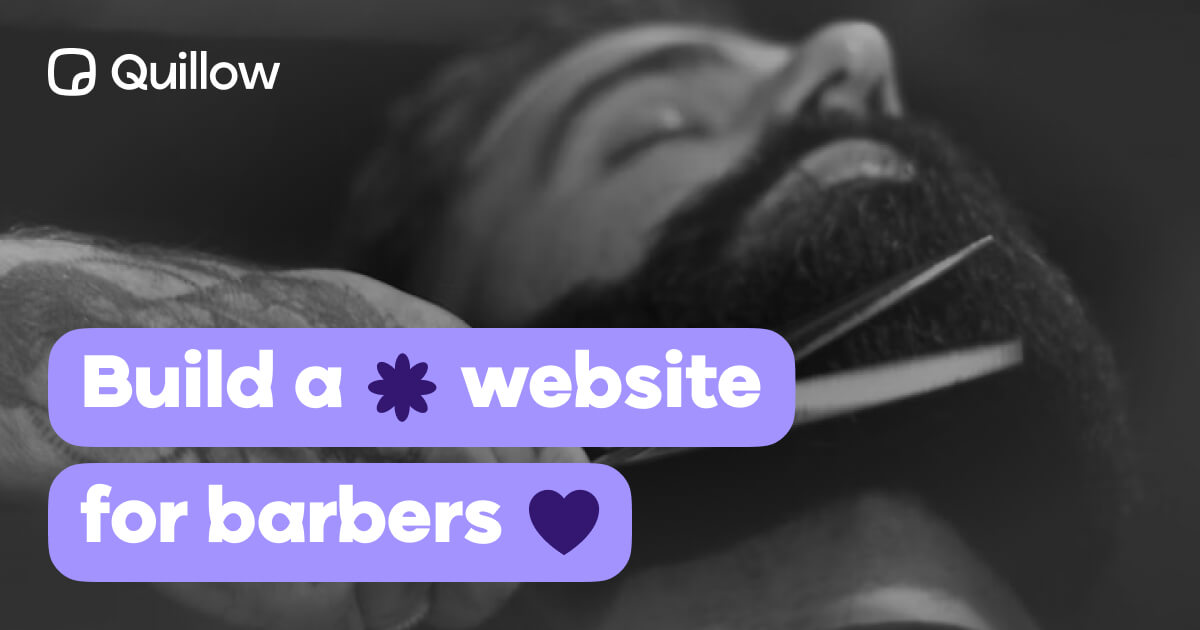 Create a professional barber website on Quillow.com in minutes. Showcase your work, take bookings, and let clients find you fast.