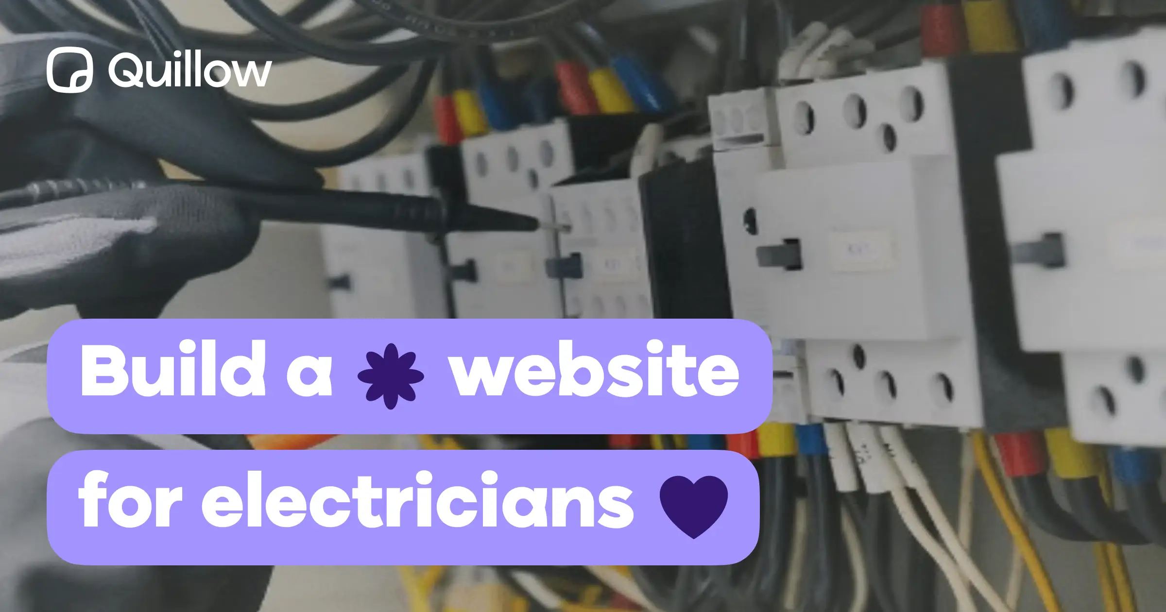 Quillow branded cover image: build a website for electricians