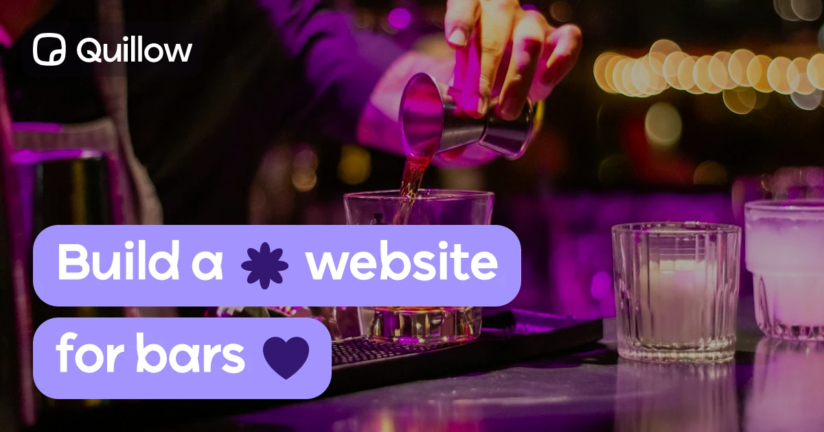 Create a professional bar website on Quillow.com in minutes. Share your menu, hours, location, and socials — all in one beautiful page.