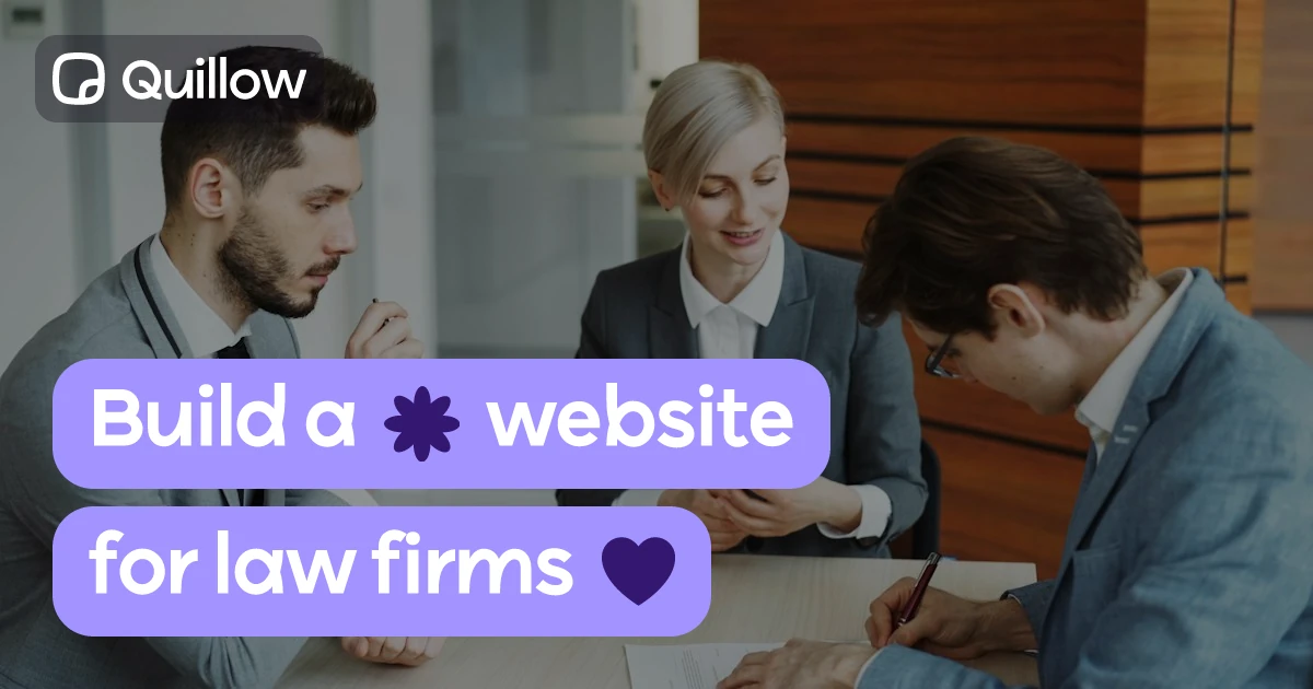 Create a professional law firm website on Quillow.com in minutes. Showcase your practice areas, build trust, and make it easy for clients to reach you.